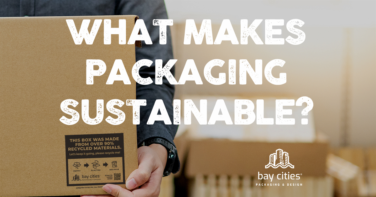 What Makes Packaging Sustainable?